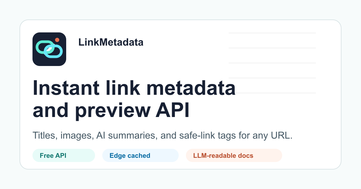 LinkMetadata - Instant Link Metadata & Preview API